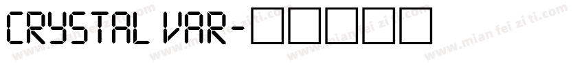 Crystal VAR字体转换